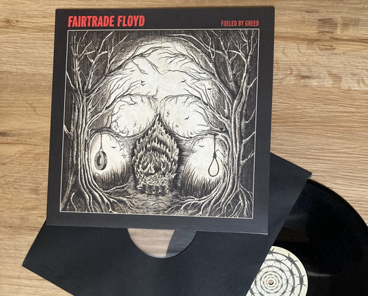 180g Vinyl LP "Fueled By Greed"